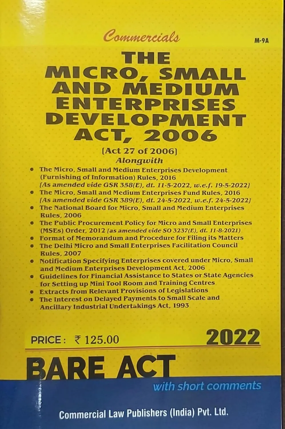 Micro, Small and Medium Entp. Dev. Act, 2006 with Rules