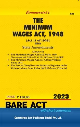 Minimum Wages Act, 1948 with Central Rules, 1950