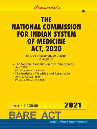 National Commission for Indian System of Medicine Act Along with Homeopathy and Ayurveda Institute