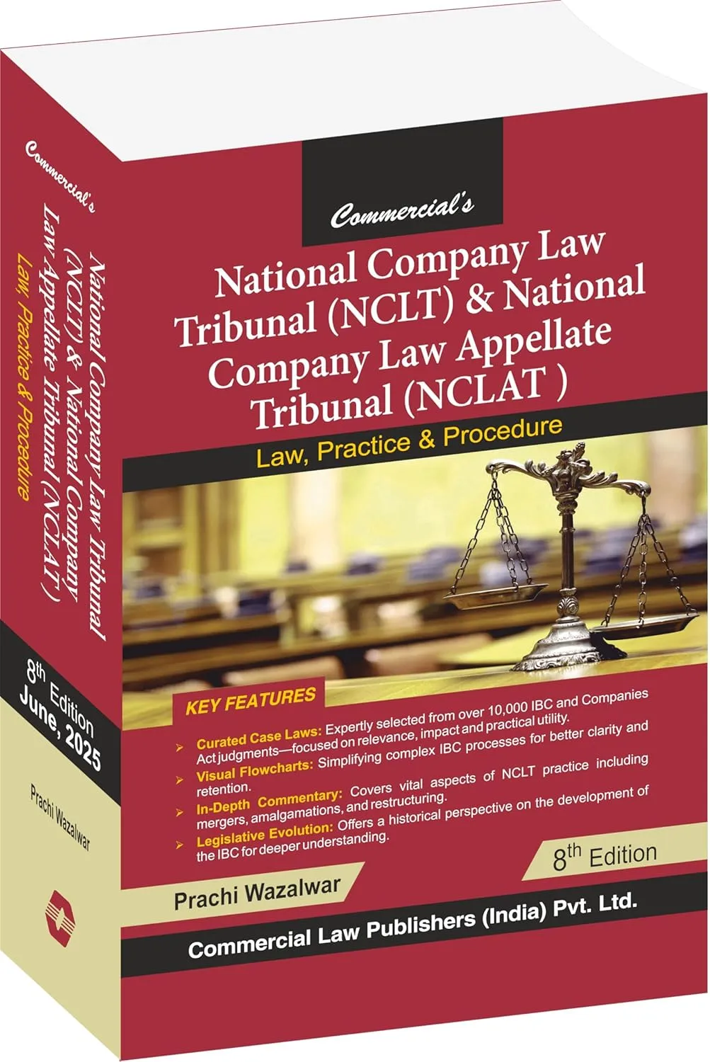 NCLT and NCLAT—Law, Practice and Procedure 8th Edition