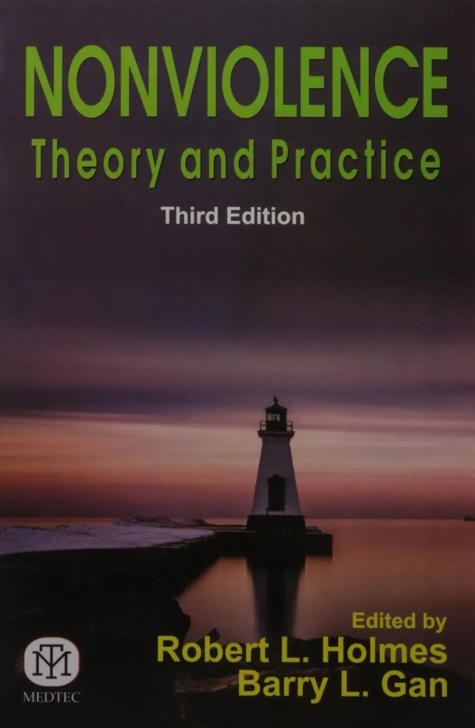 Nonviolence : Theory And Practice Third Edition | Paperback