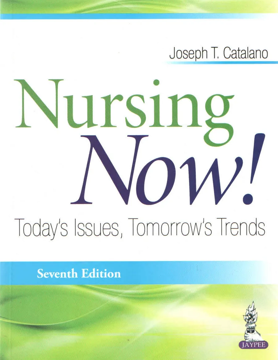 Nursing Now ! Today'S Issues,Tomorrow'S Trends | Paperback
