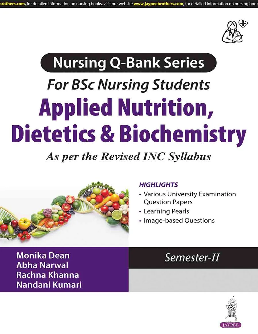 Nursing Q-Bank Series For Bsc Nursing Students Applied Nutrition, Dietetics & Biochemistry | Paperback
