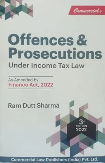 OFFENCES and PROSECUTIONS UNDER INCOME-TAX LAW 3rd Edition