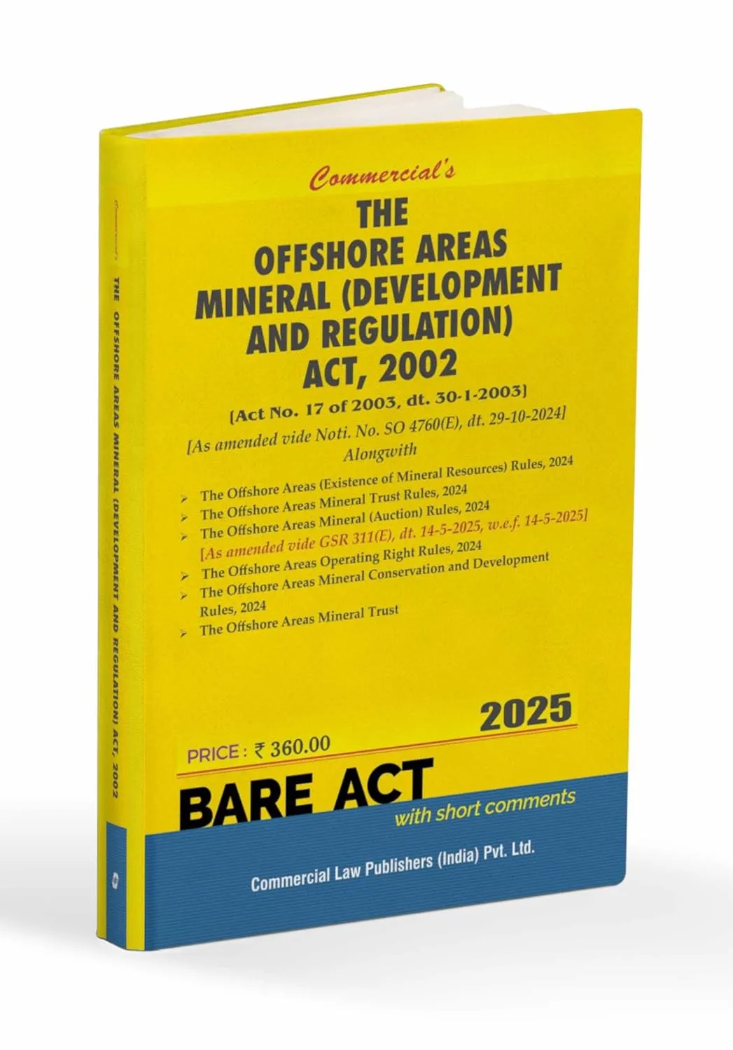 Offshore Areas Mineral. (Development and Regulation) Act, 2002