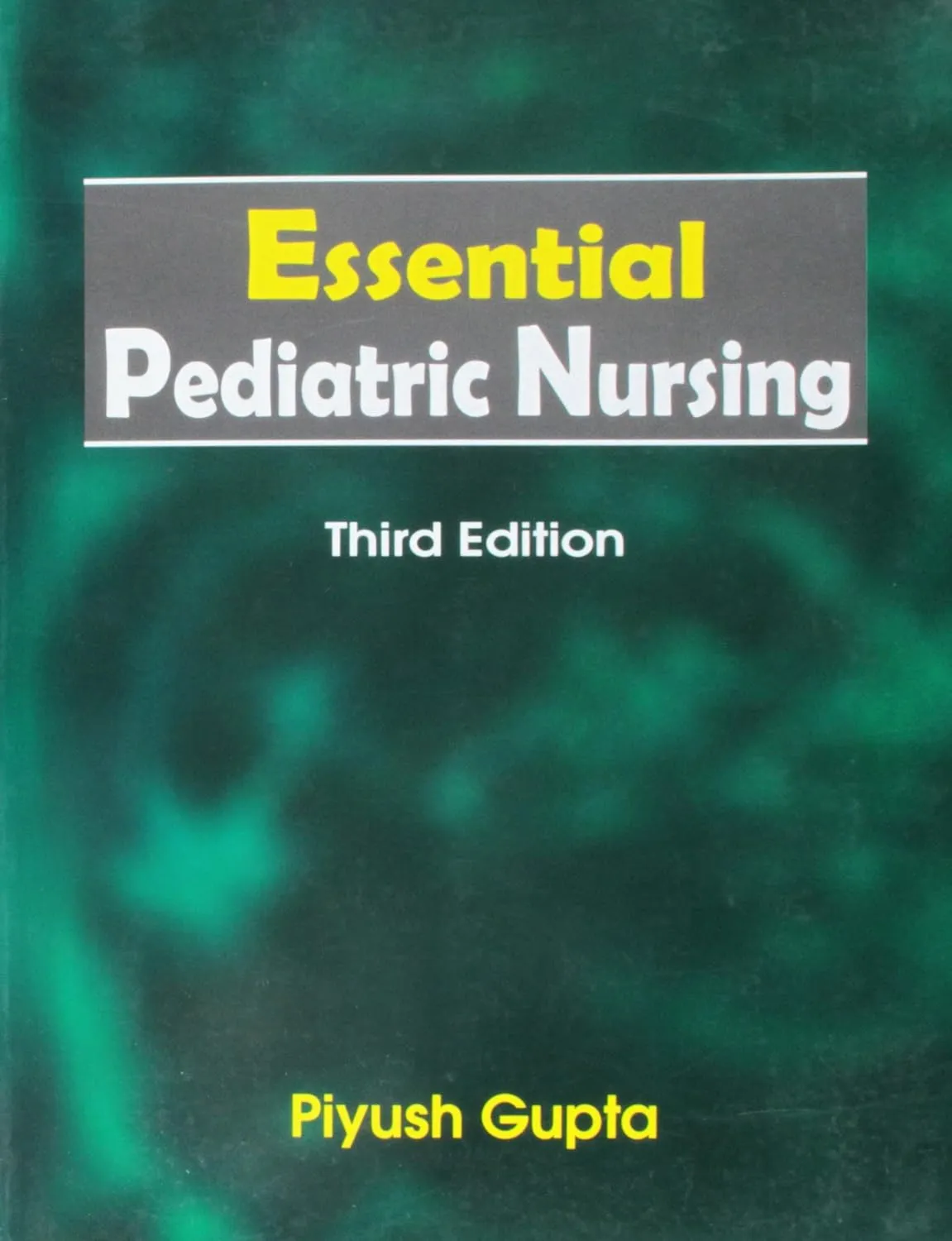 (Old)Essential Pediatric Nursing | Paperback