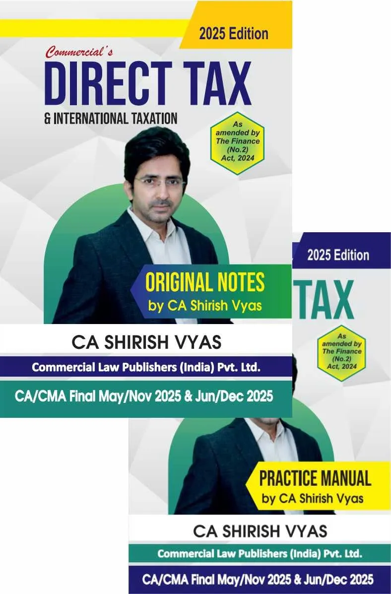 Direct Tax and International Taxation Original Notes and Practical Manual Dec Ediiton