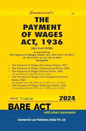 Payment of Wages Act, 1936 alongwith allied Rules