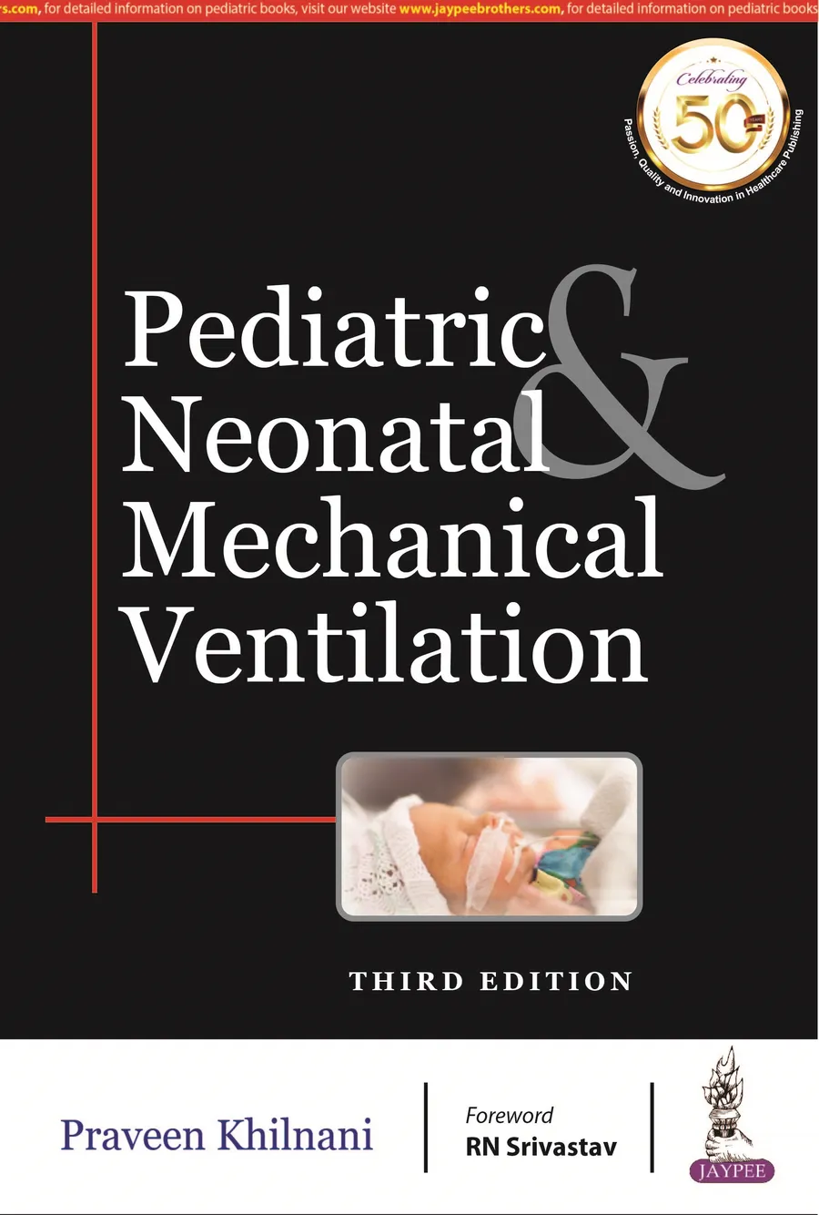 Pediatric & Neonatal Mechanical Ventilation | Paperback
