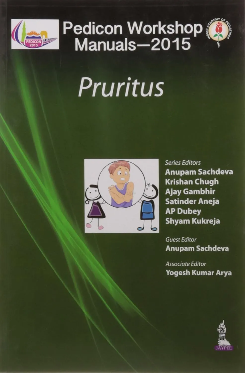 Pedicon Workshop Manuals-2015 (Iap) Pruritus | Paperback