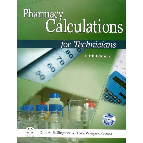 Pharmacy Calculations For Technicians 5th Edition | Paperback