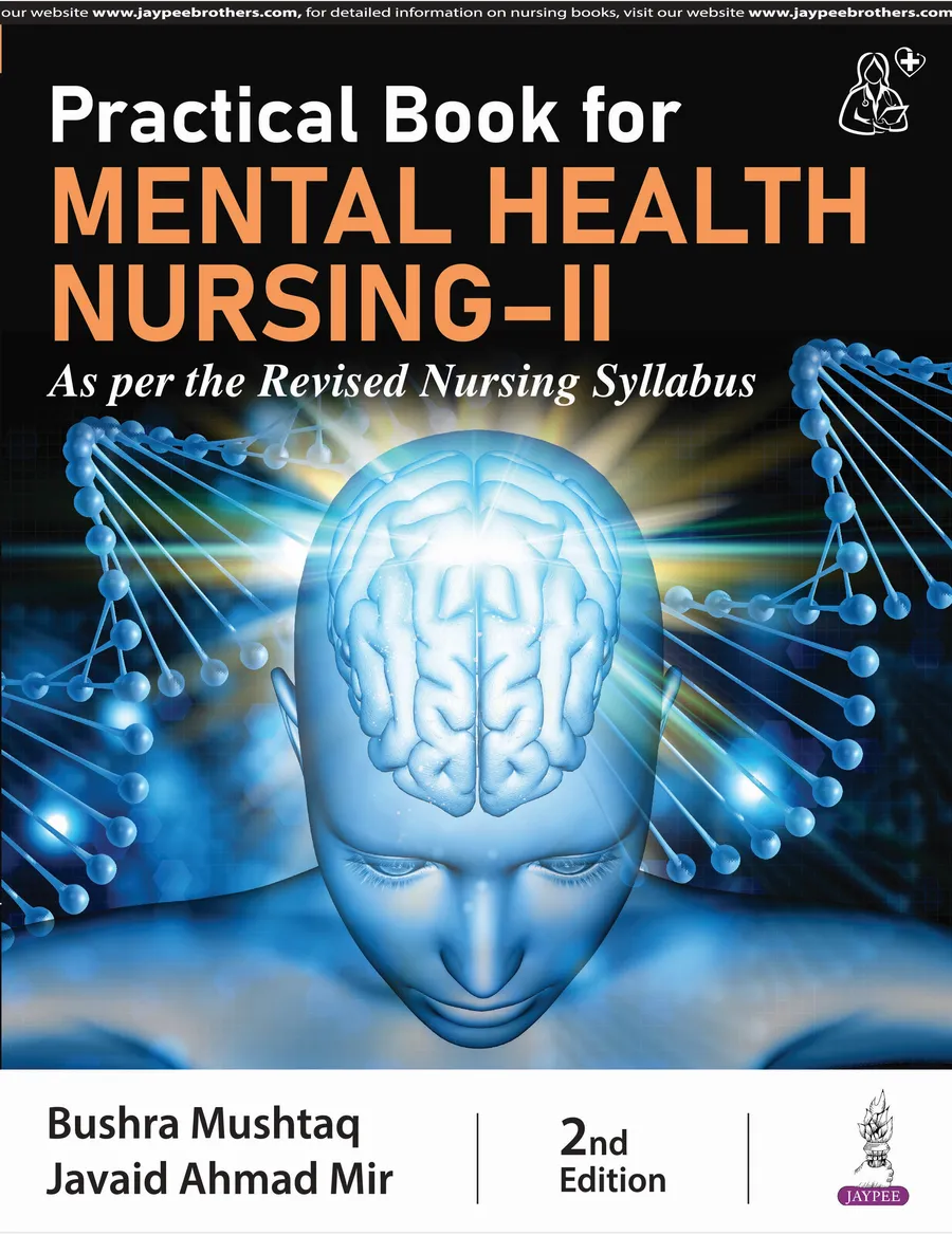 Practical Book For Mental Health Nursing-Ii (As Per The Revised Nursing Syllabus) | Hardcover