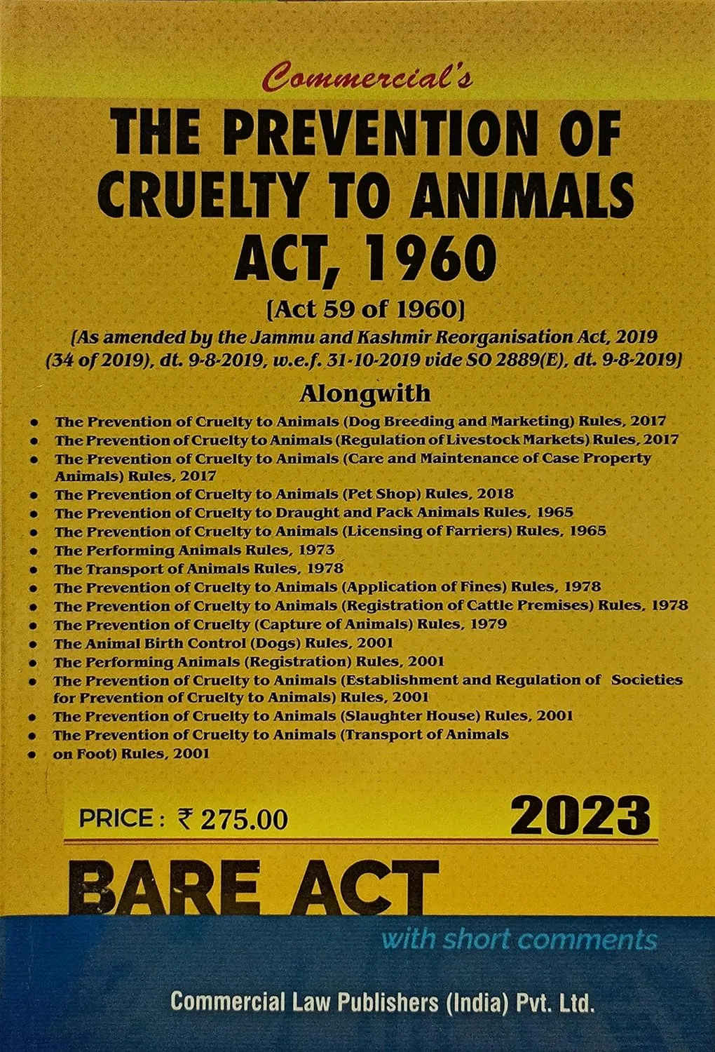 Prevention of Cruelty to Animals Act, 1960 alongwith Rules