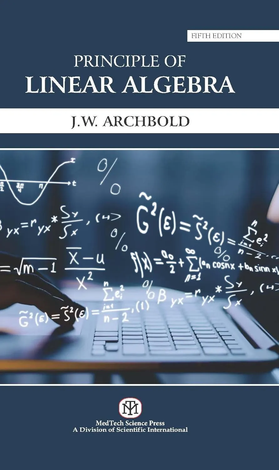 Principles Of Linear Algebra 5th Edition | Paperback