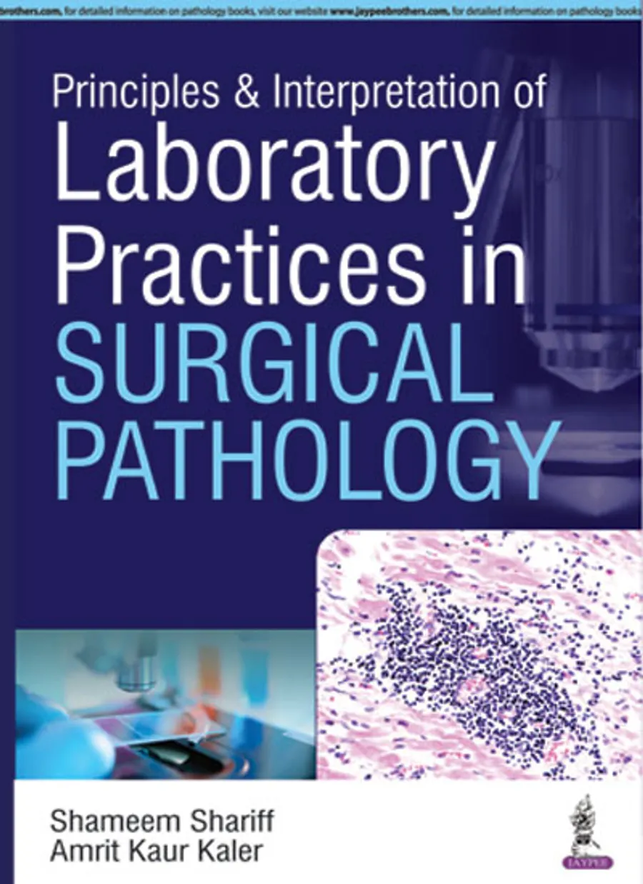 Principles & Interpretation Of Laboratory Practices In Surgical Pathology | Paperback