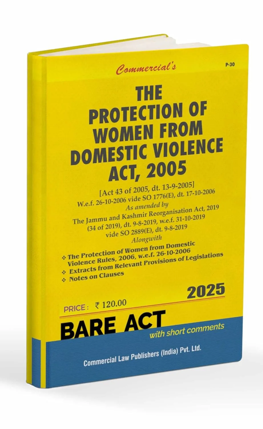 Protection of Women from Domestic Violence Act, 2005 with Rules