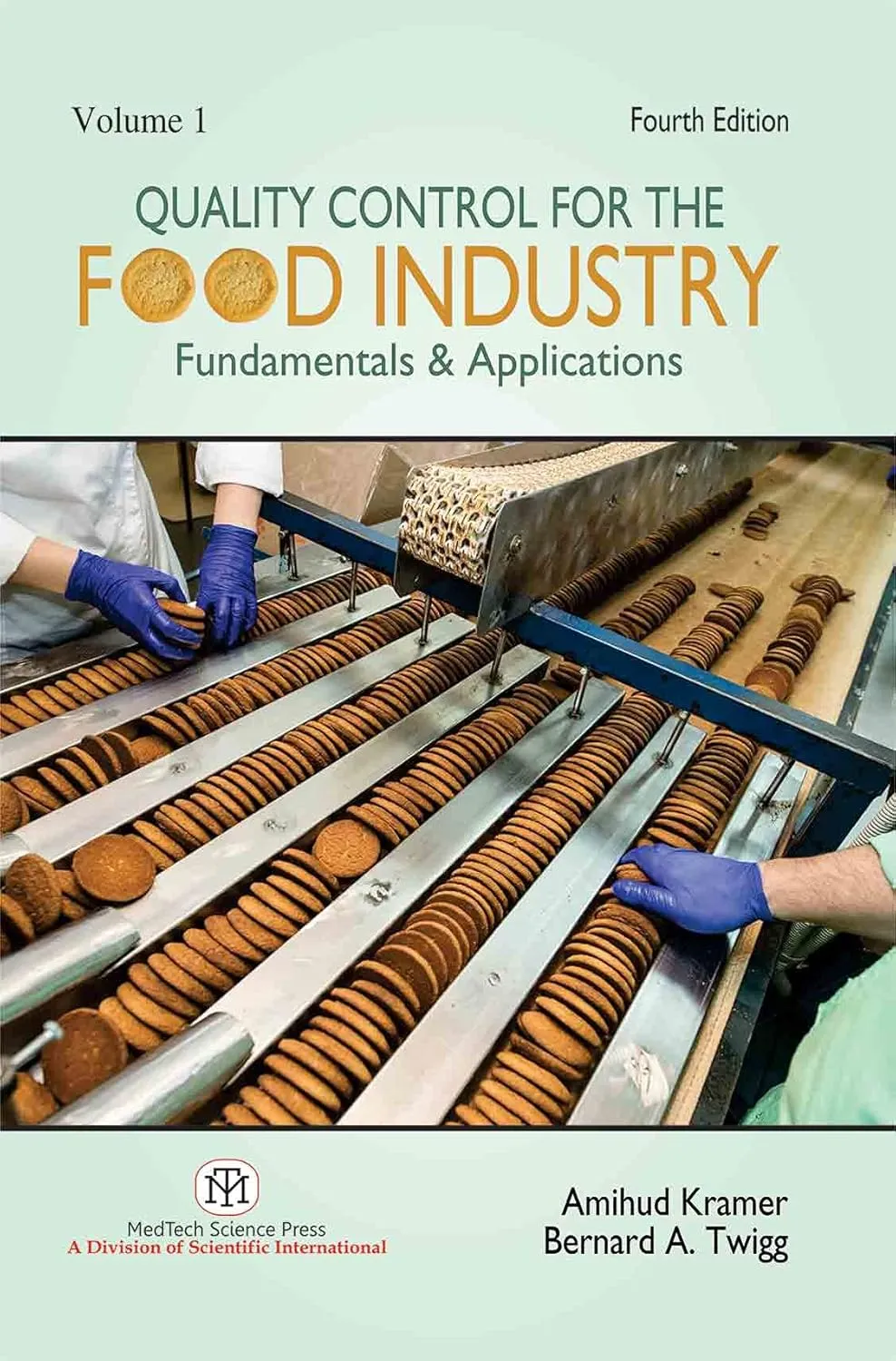 Quality Control For The Food Industry : Fundamentals & Applications Vol 14th Edition | Paperback