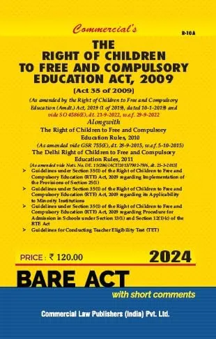Right of Children to Free and Compulsory Education Act, 2009 alongwith Rules