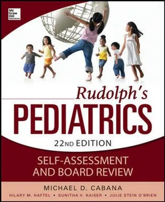 Rudolphs Pediatrics: Self-Assessment And Board Review | Paperback