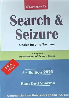 SEARCH and SEIZURE UNDER INCOME TAX LAW 5th Edition