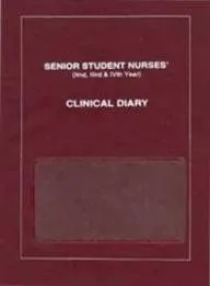 Senior Students Nurses Clinical Diary | 