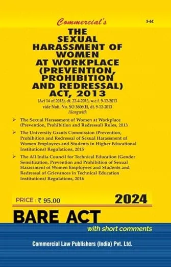 Sexual Harassment of women at workplace (prevention, prohibition and redressal) Act, 2013