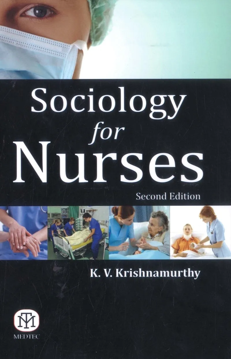Sociology For Nurses 2nd Edition | Paperback
