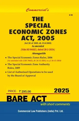 Special Economic Zones Act, 2005 with Rules, 2006