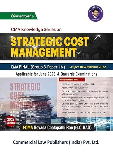Strategic Cost Management (CMA Final G-3 Paper 16) 2023 Edition