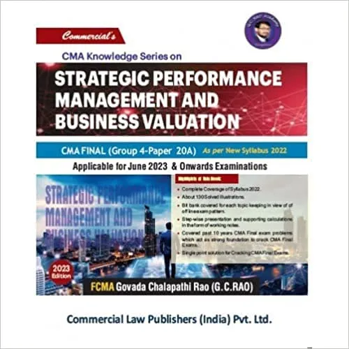 Strategic Performance Mgmt and Business Valuation (CMA Final G-4 Paper 20A) 2023 Edition