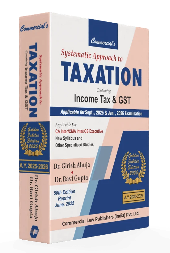 Systematic Approach to Taxation 50th Edition