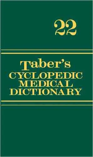 Taber'S Cyclopedic Medical Dictionary - Thumb-Indexed Version | 22nd Edition