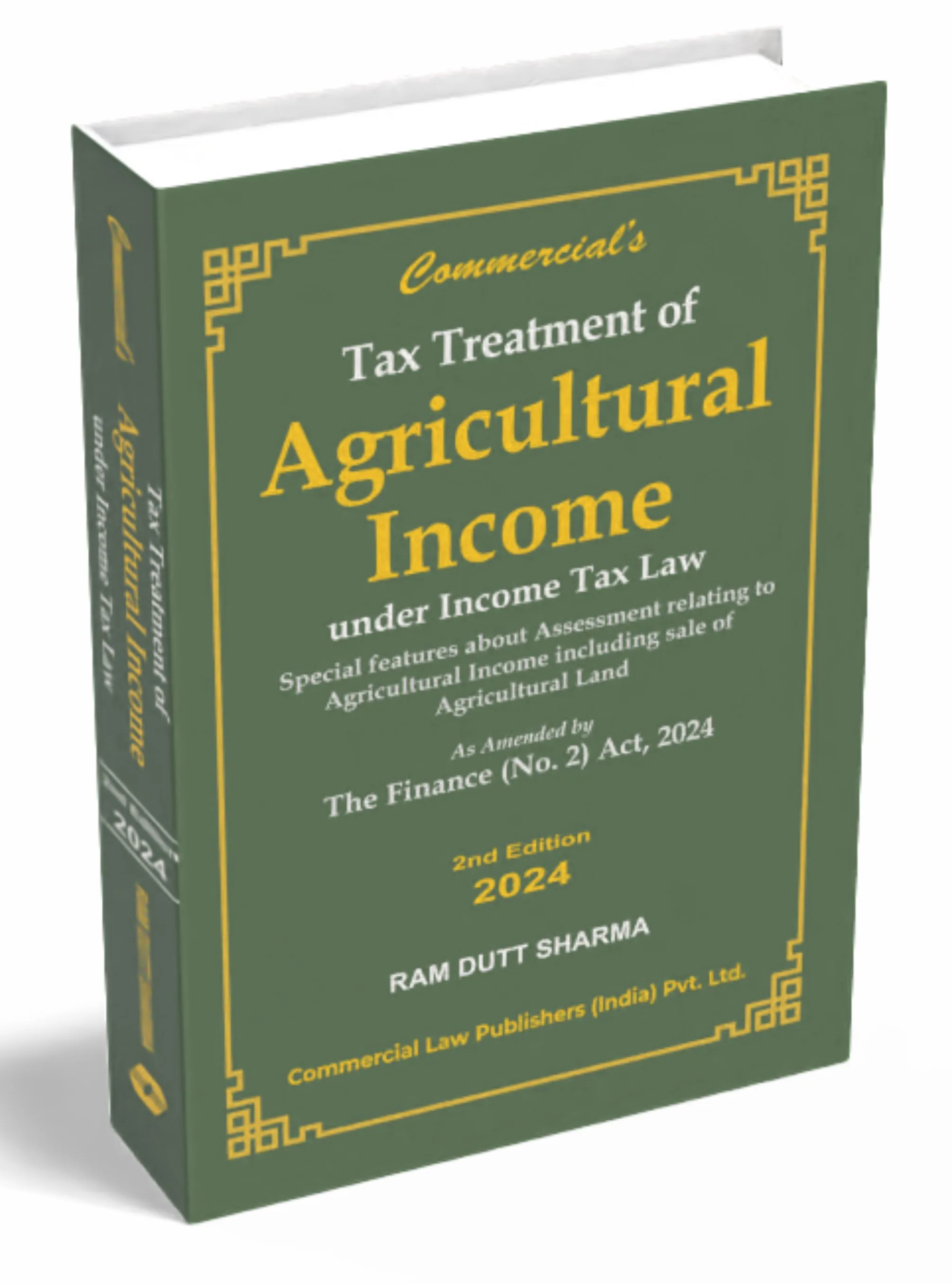 Tax Treatment of  Agricultural Income Under Income Tax Law 3rd Edition