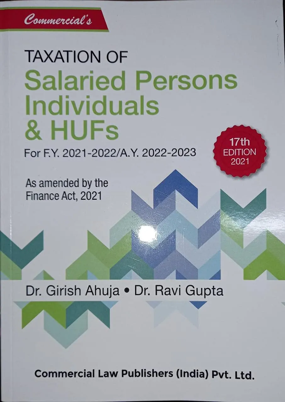Taxation of Salaried Persons, Individuals and HUFs 17th Edition