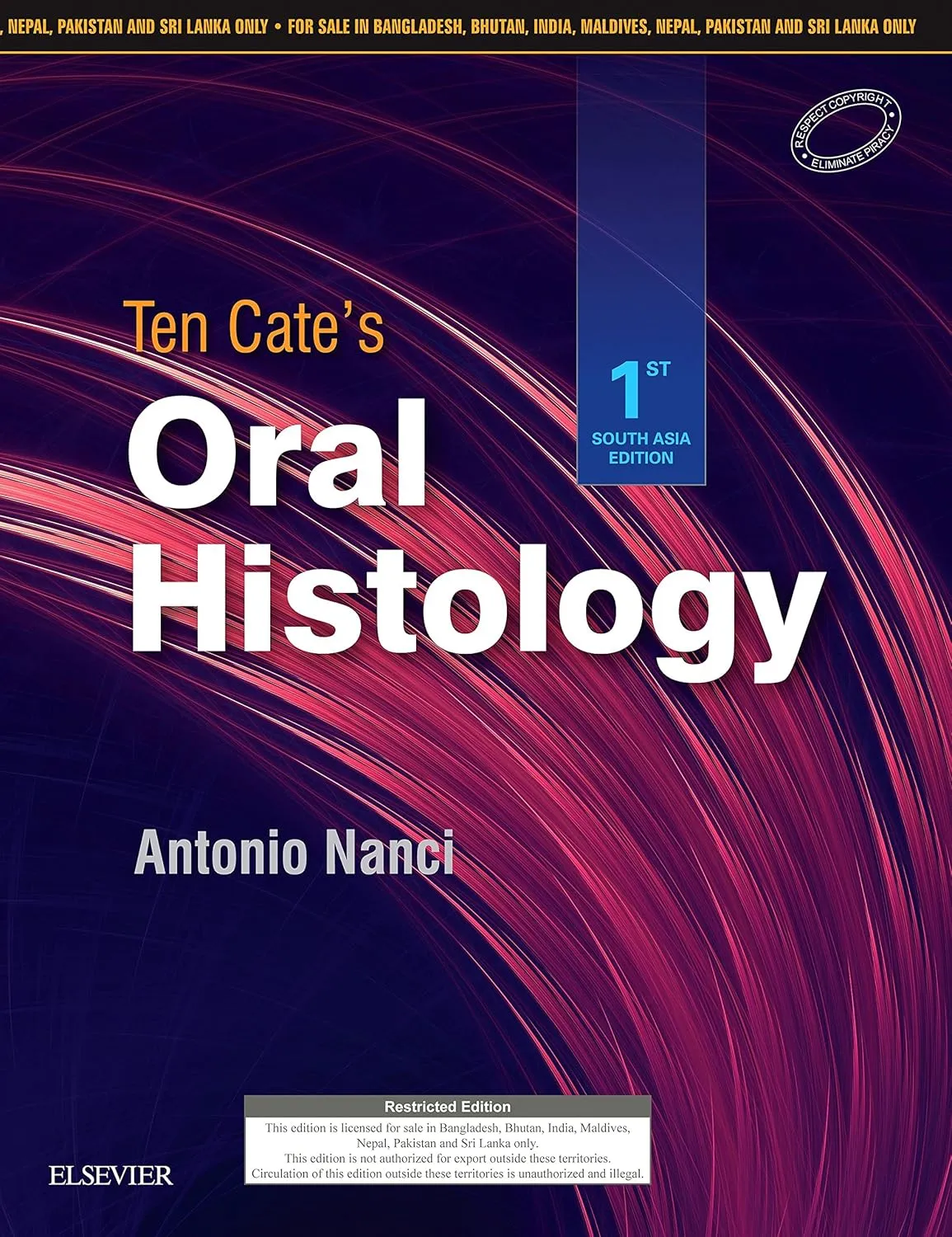(Old)Ten Cate'S Oral Histology: First South Asia Edition