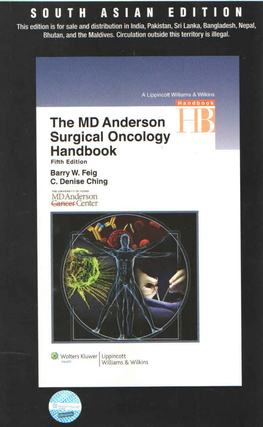 (Old) The M.D. Anderson Handbook Surgical Oncology(Sae)