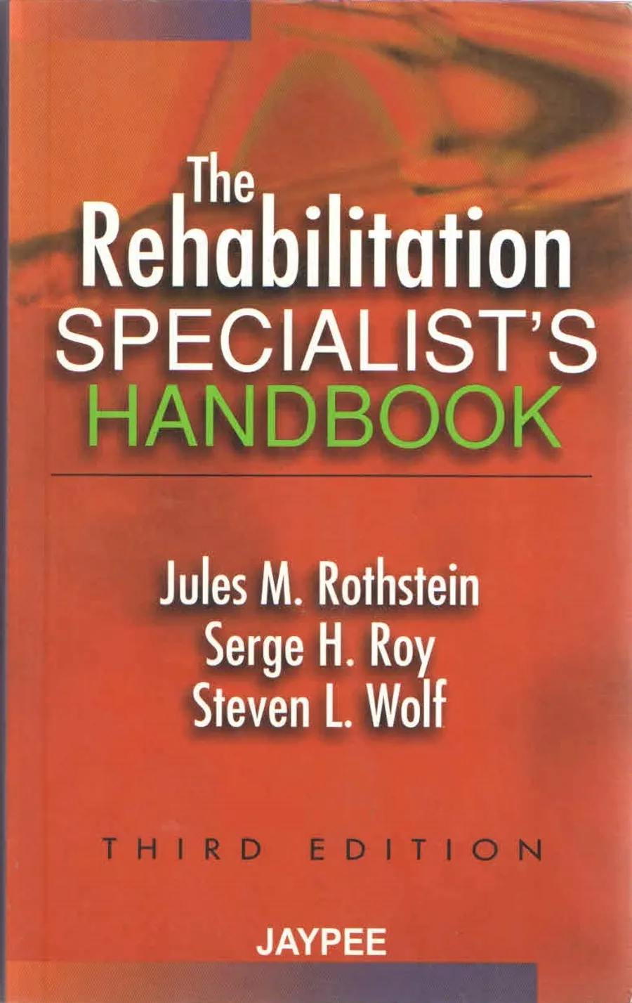 The Rehabilitation Specialist'S Handbook
