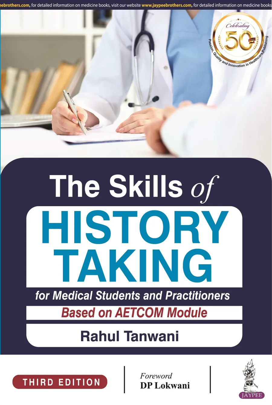 The Skills Of History Taking For Medical Students And Practitioners Based On Aetcom Module | Paperback