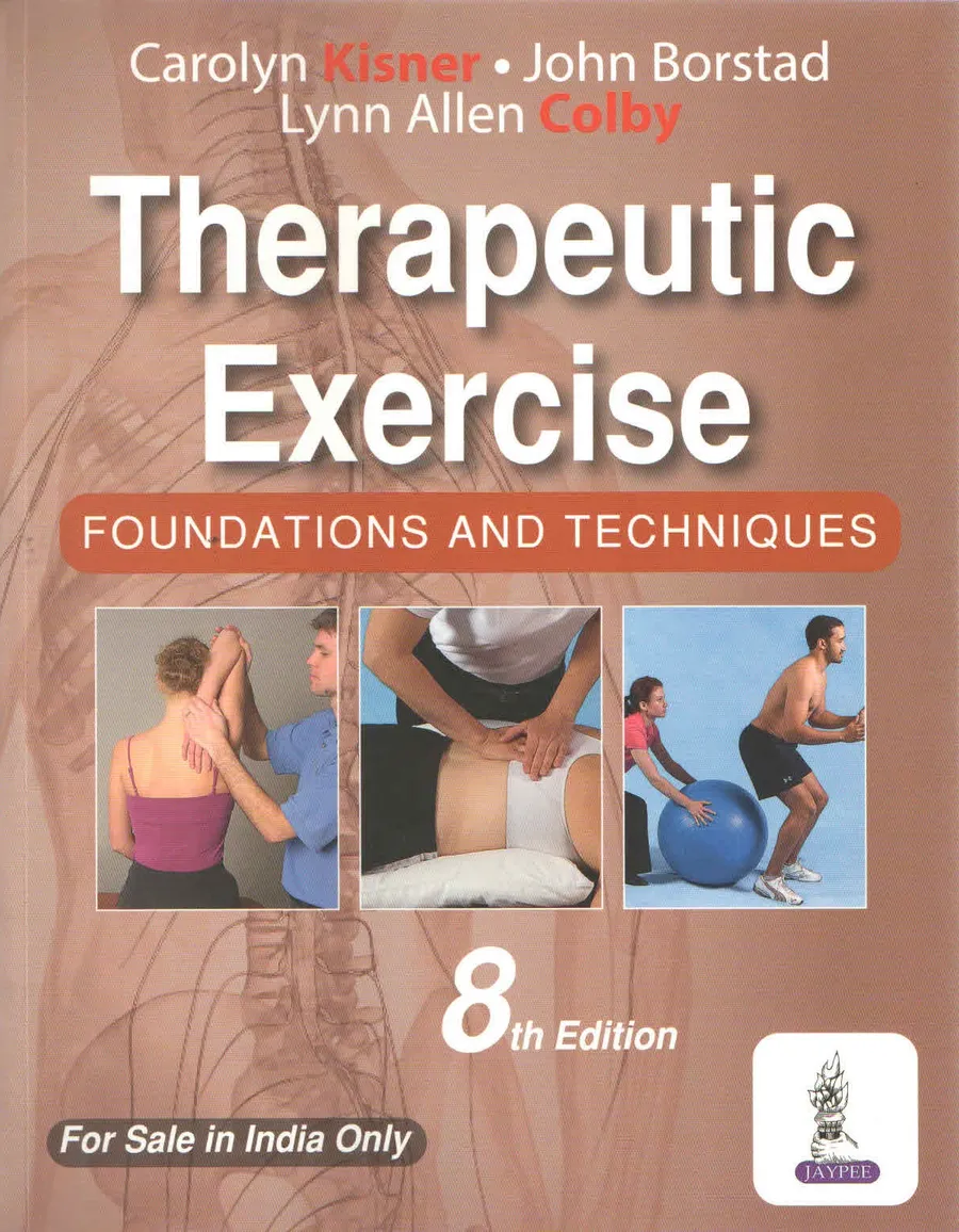 Therapeutic Exercise Foundations And Techniques | Paperback