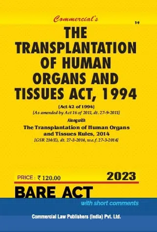 Transplantation of Human Organs and Tissues Act, 1994 alongwith Rules, 2014