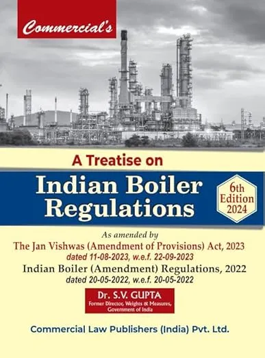 A Treatise on Indian Boiler Regultations 6th Edition