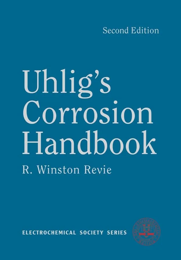 Uhlig's Corrosion Handbook | 2nd Edition | Paperback