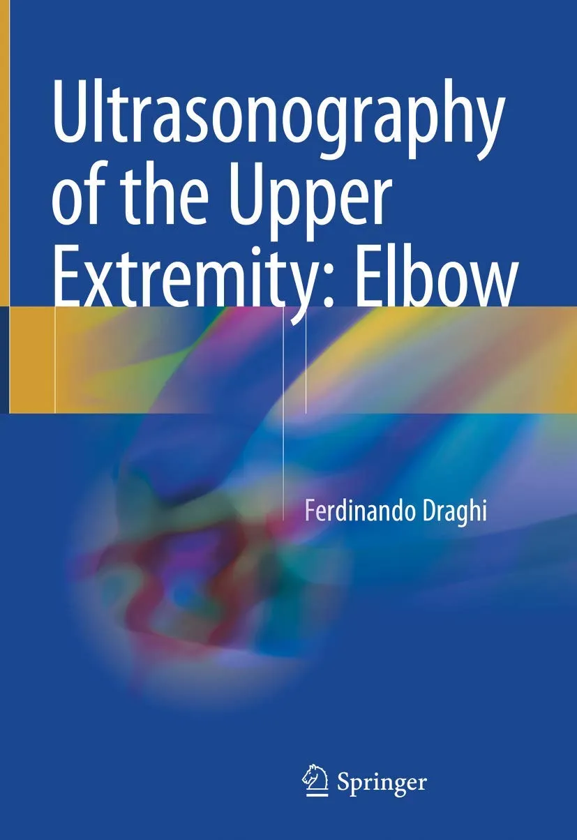 Ultrasonography of the Upper Extremity Elbow | Hardcover