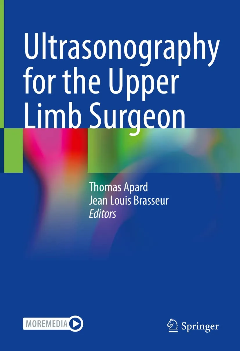 Ultrasonography For The Upper Limb Surgeon | Hardcover