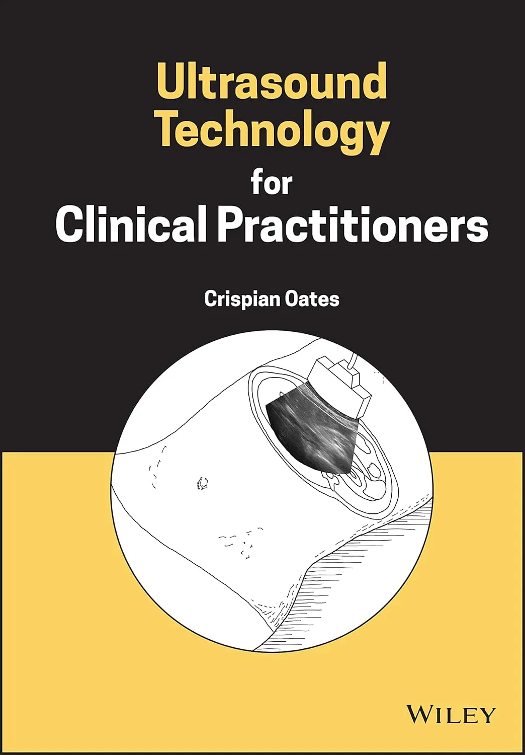Ultrasound Technology For Clinical Practitioners | Hardcover