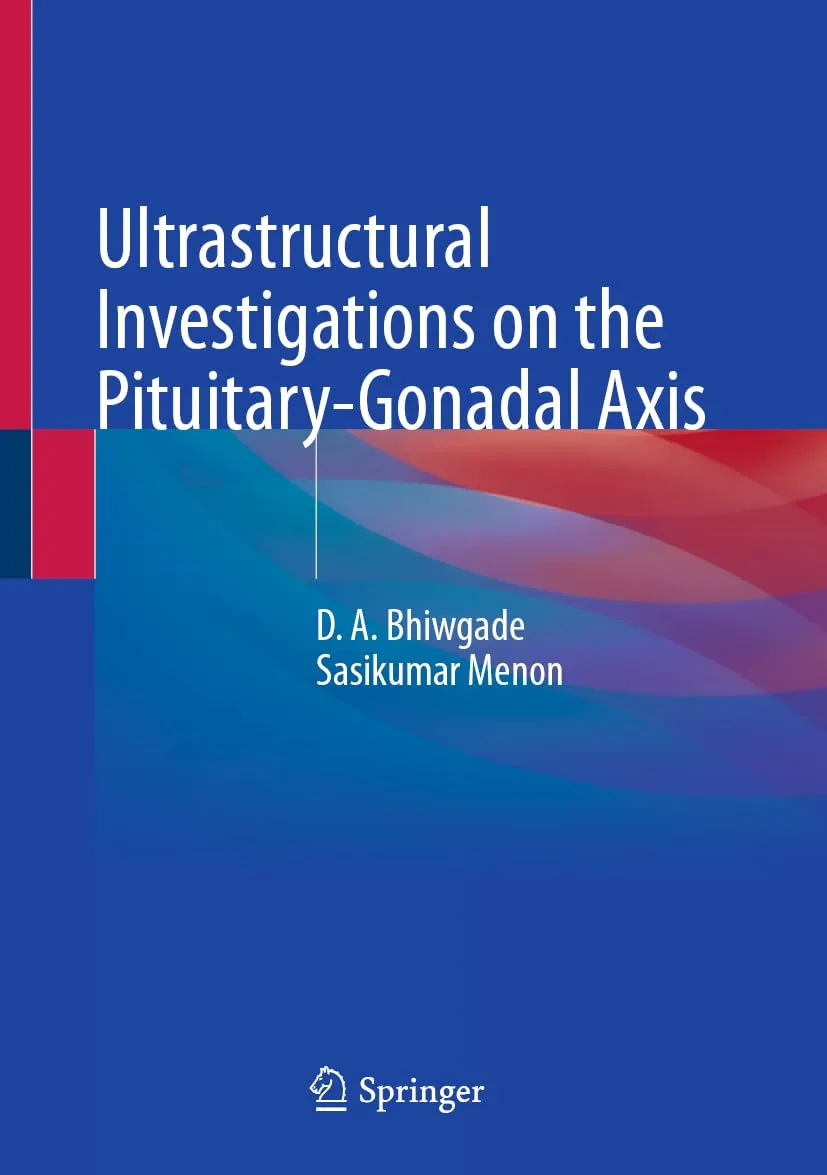 Ultrastructural Investigations On The Pituitary Gonadal Axis | Hardcover