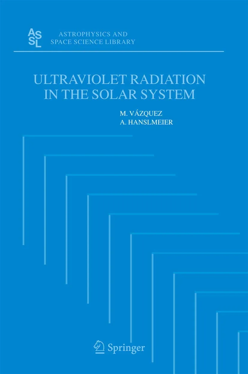 Ultraviolet Radiation in the Solar System | Hardcover