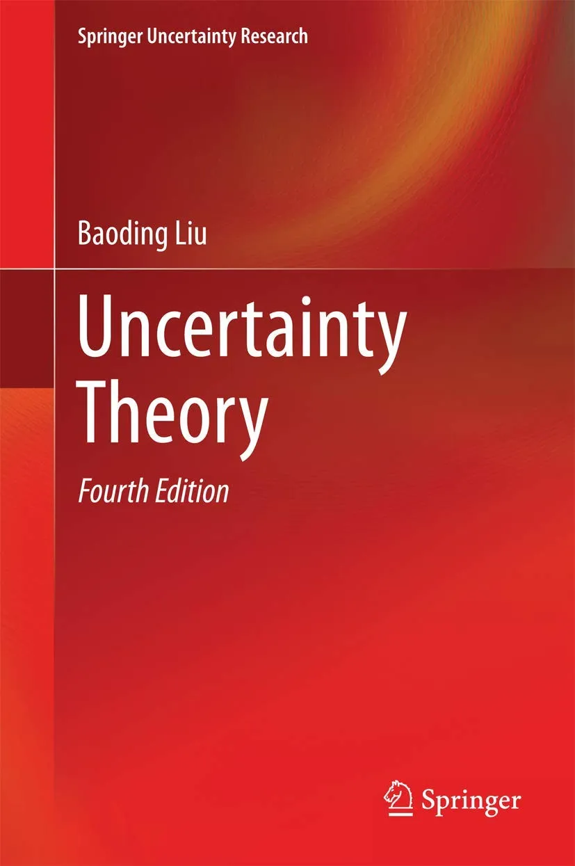 Uncertainty Theory | 4th Edition | Hardcover