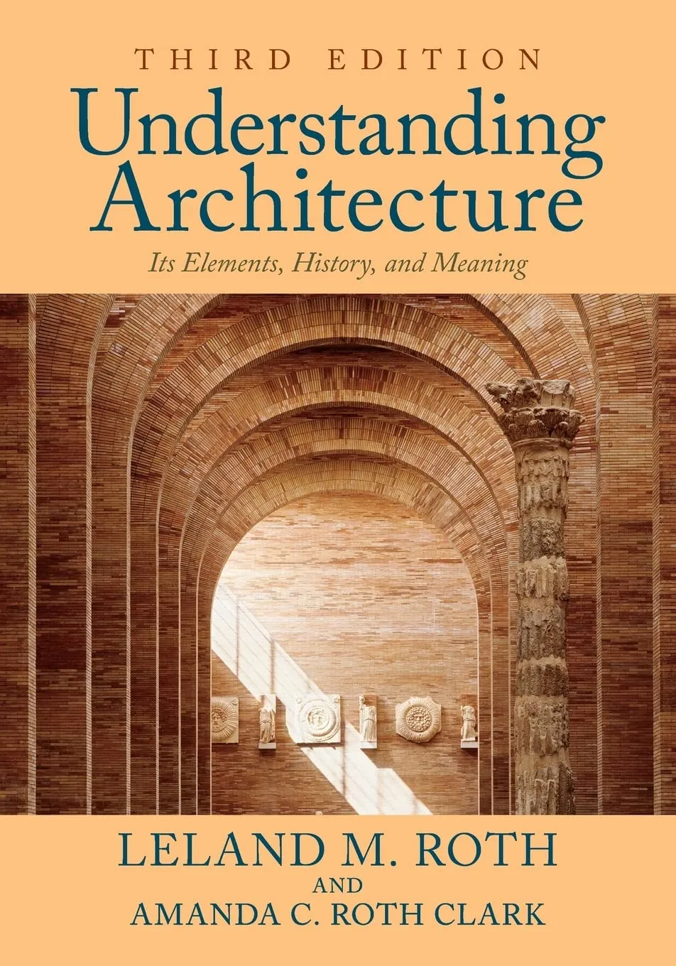 Understanding Architecture Its Elements | History | and Meaning | Third Edition Original Price $ 80.00 | Paperback