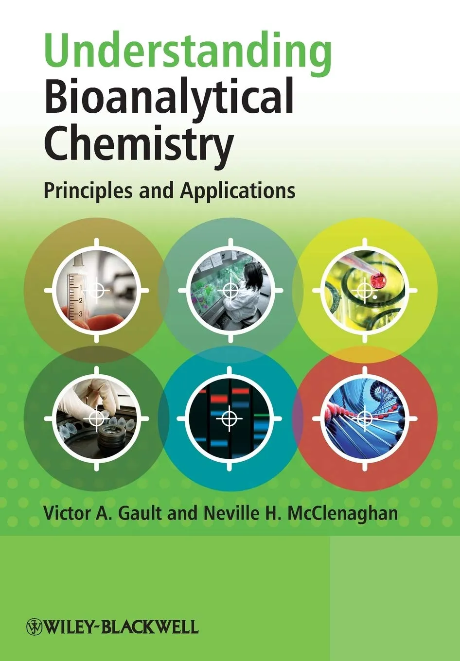 Understanding Bioanalytical Chemistry Principles and Application | Paperback